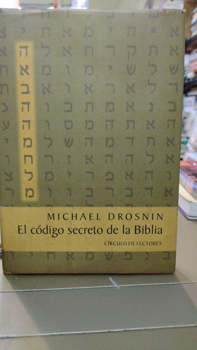 El Código Secreto De La Biblia Michael Drosnin