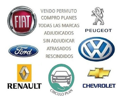 Imagen 15 de 25 de Compro Vendo Plan De Ahorro Al Dia Adjudicado Caido Permuto