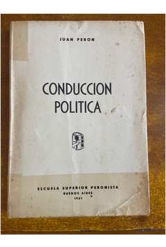 Livro Conduccion Politica - Juan Peron [1951]