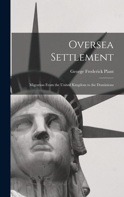 Libro Oversea Settlement; Migration From The United Kingd...