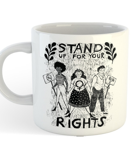 Taza De Ceramica Stand Up For Your Rights Rebel Woman