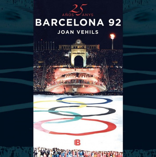 25 Años/anys Barcelona 92 (libro Original)