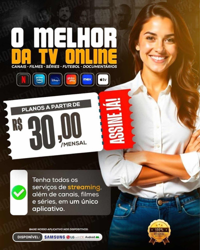 Tenha Todos Os Canais E Streamings Por Apenas R$ 30,00/mês!