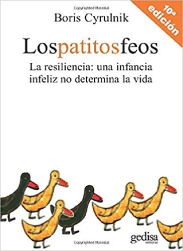 Los Patitos Feos - Boris Cyrulnik - Gd