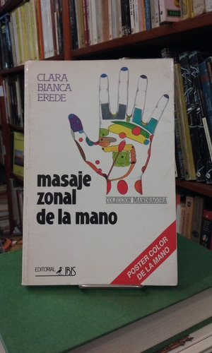 Masaje Zonal De La Mano Clara Erede Editorial Ibis Ilustrado