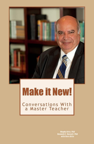 Libro: ¡en Inglés Make It New! : Conversaciones Con Un Maest