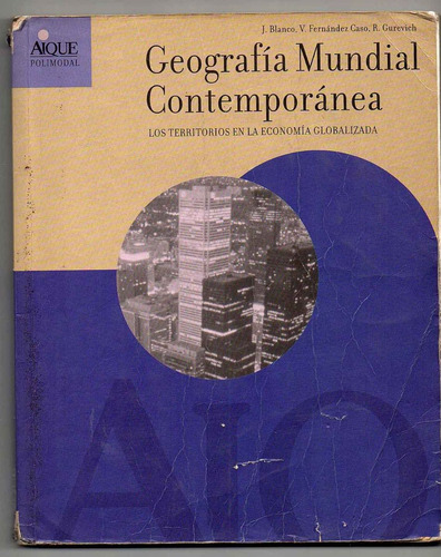 Geografia Mundial Contemporanea Aique 