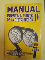 Comprar Manual Puesta A Punto De La Distribución 4 Negri