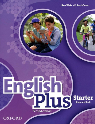 English Plus Starter - Second Edition Student ' S Book **nov