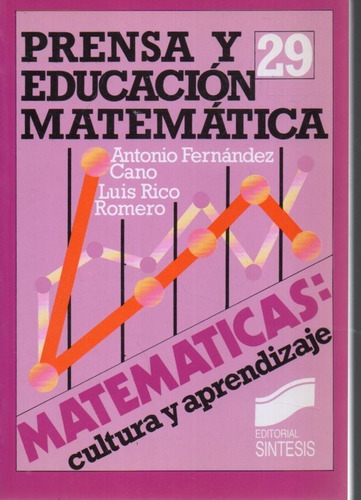 Prensa Y Educacion Matematica Antonio Fernandez Cano 