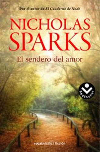 Sendero Del Amor,el - Sparks,nicholas
