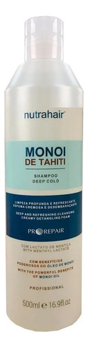 Shampoo Nutra Hair Monoi De Tahiti Deep Cold 500ml