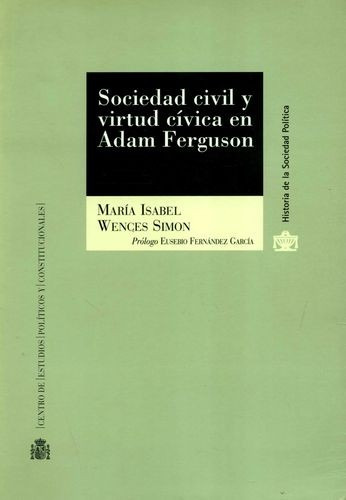 Libro Sociedad Civil Y Virtud Cívica En Adam Ferguson