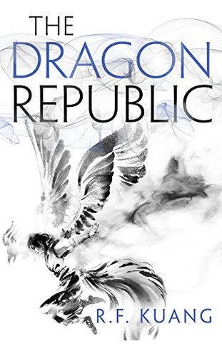 Libro The Poppy War The Dragon Republic 2 De Kuang R F  Harp