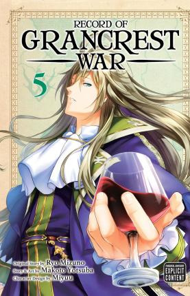 Libro Record Of Grancrest War, Vol. 5 - Makoto Yotsuba