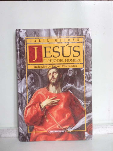 Jesús - El Hijo Del Hombre - Jalil Gibran - Lit Oriental