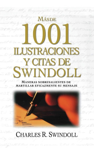 Más De 1001 Ilustraciones Y Citas De Swindoll Tapa Rústica