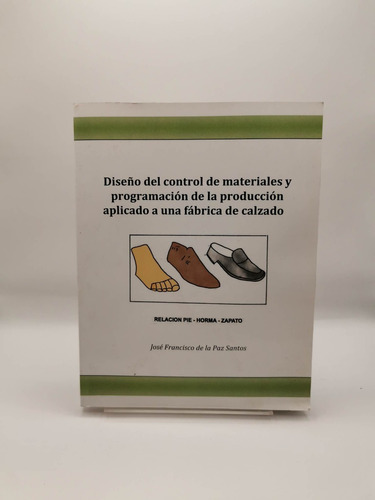 Diseño Del Control De Materiales Y Programación De La...