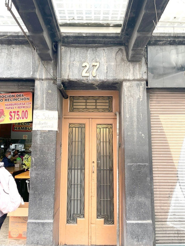 Imagen 3 de 17 de Edificio En Centro Histórico De La Ciudad De México