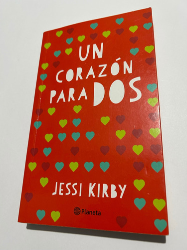 Libro Un Corazón Para Dos - Jessi Kirby - Como Nuevo