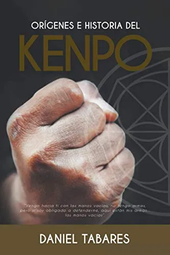 Orígenes E Historia Del Kenpo