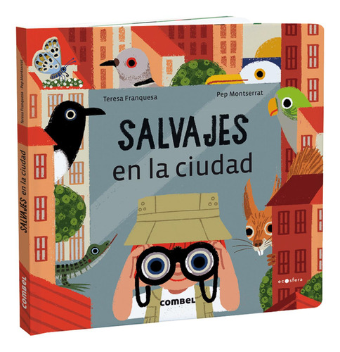 Salvajes En La Ciudad