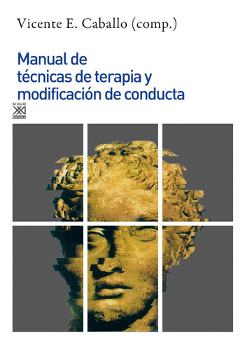 Manual De Técnicas De Terapia Y Modificacion De Conducta 