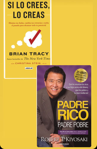 Libros X2 Si Lo Crees Lo Creas + Padre Rico Padre Pobre