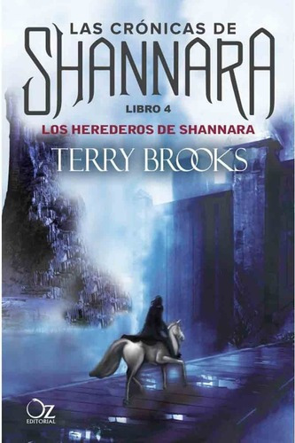 Libro - Herederos De Shannara, Los - Cronicas De Shannara 4