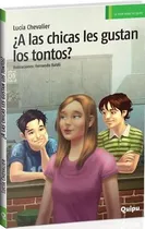 Comprar A Las Chicas Les Gustan Los Tontos?