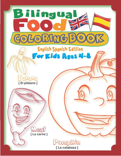 Libro: Libro Bilingüe Para Colorear Alimentos Para Niños