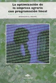 Libro La Optimización De La Empresa Agraria Con Programación