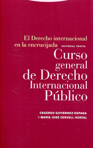 Derecho Internacional En La Encrucijada   Curso General ...
