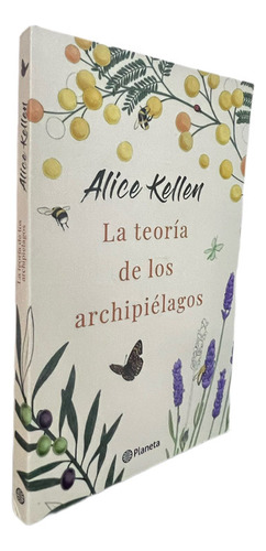Libro La Teoría De Los Archipiélagos - Alice Kellen