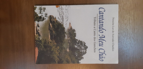 Livro Cantando Meu Chão (Usado)