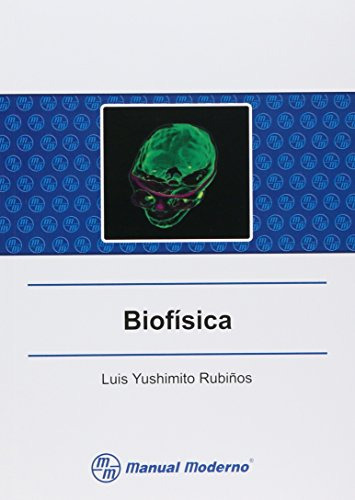 Libro Biofísica De Luis Yushimito Rubiños Ed: 1