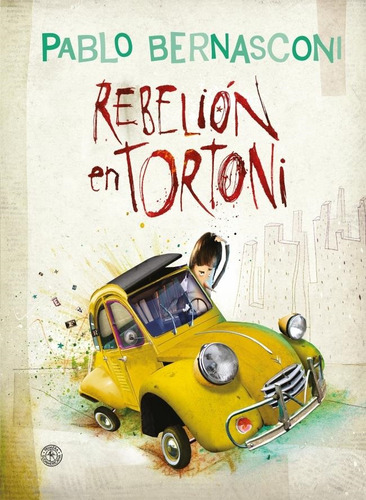 Rebelion En Tortoni (tapa Dura)