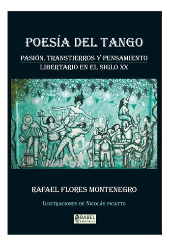 Poesía Del Tango - Rafael Flores Montenegro