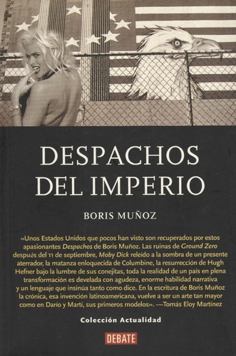 Despachos Del Imperio Boris Muñoz