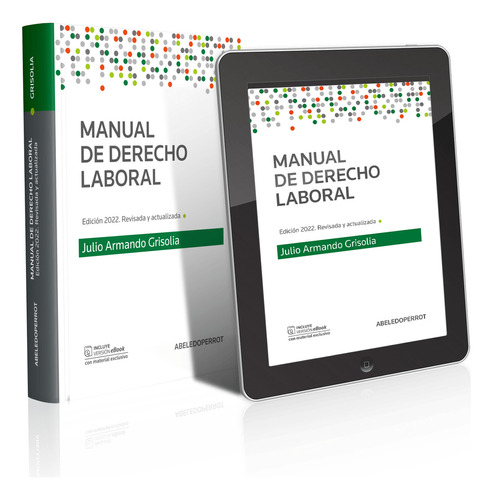 Manual De Derecho Laboral De Julio Armando Grisolía Editorial La Ley 10ma Edición