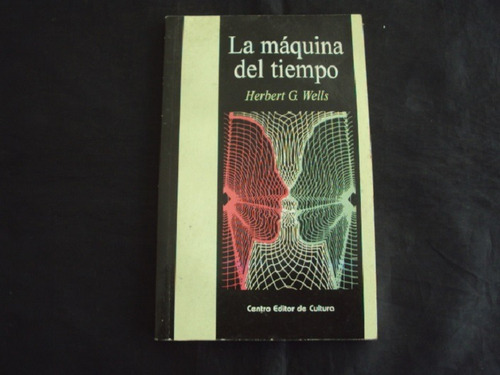 La Maquina Del Tiempo - Herbert Wells (cec)