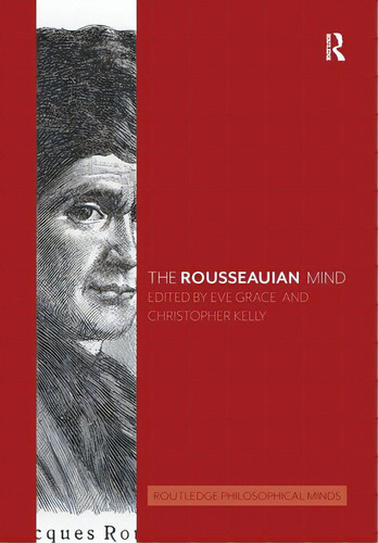The Rousseauian Mind, De Grace, Eve. Editorial Routledge, Tapa Blanda En Inglés