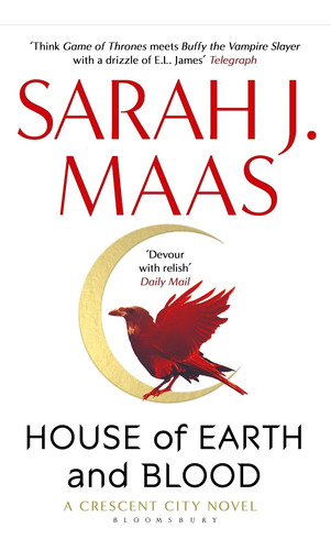 Crescent City 1: House Of Earth And Blood-maas,sarah J.-bloo