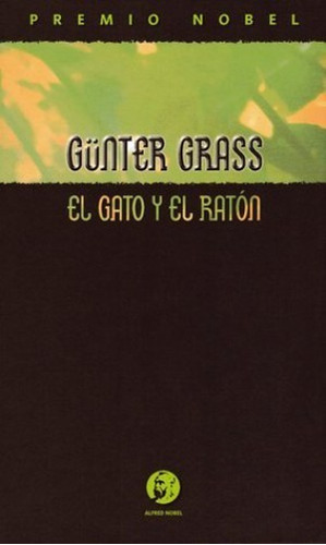 El Gato Y El Ratón - Grass Gunter