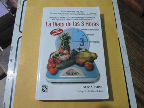 La Dieta De Las 3 Horas, Jorge Cruise