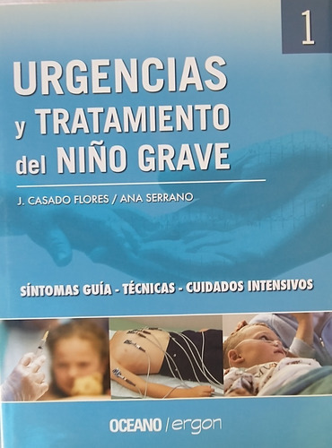 Libro De Urgencias Y Tratamientos Del Niño Grave 