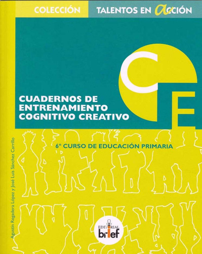 Libro Cuadernos De Entrenamiento Cognitivo-creativo 6ºprima