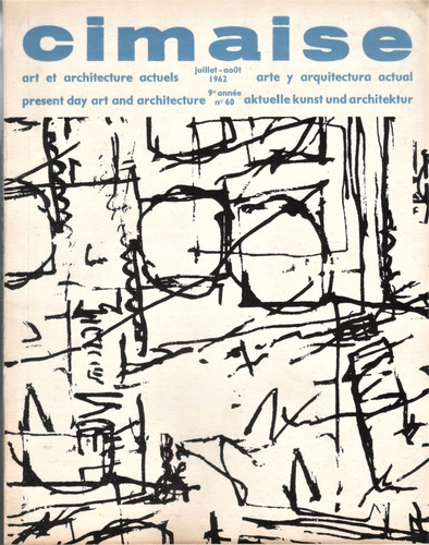 Revista / Cimaise N° 60 - Arte 1962 : Alechinski - Tinguely
