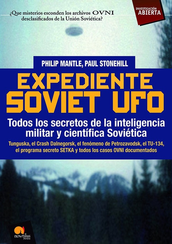 Expediente Soviet Ufo, De Philip Mantle
