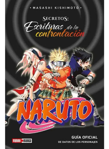 Panini Naruto Secretos: Escrituras De La Confrontacion N.1